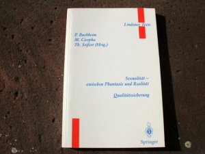 gebrauchtes Buch – Buchheim, Peter; Cierpka – Teil 1: Sexualität - zwischen Phantasie und Realität. / Teil 2: Qualitätssicherung. (= Reihe: Lindauer Texte. Texte zur psychotherapeutischen Fort- und Weiterbildung. Herausgegeben von Peter Buchheim, Manfred Cierpka und Theodor Seifert, Band 7).