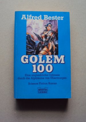 gebrauchtes Buch – Alfred Bester – Golem 100