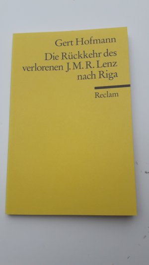 Die Rückkehr des Jakob Michael Reinhold Lenz nach Riga