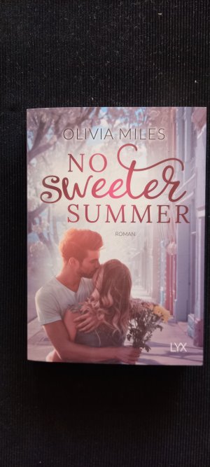 gebrauchtes Buch – Olivia Miles – No Sweeter Summer