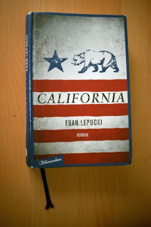 gebrauchtes Buch – Edan Lepucki – California