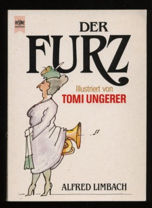 gebrauchtes Buch – Limbach, Alfred – Der Furz