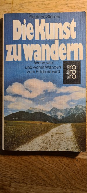 gebrauchtes Buch – Siegfried Sterner – Die Kunst zu wandern