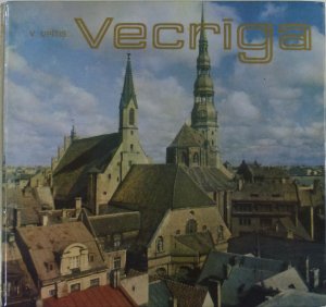 gebrauchtes Buch – V. Upitis – Vecriga , lettisch  und russisch Einlagenblatt: deutsch, englisch, französisch