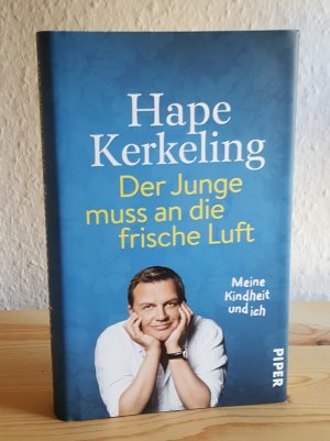 gebrauchtes Buch – Hape Kerkeling – Der Junge muss an die frische Luft. Meine Kindheit und ich