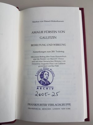 gebrauchtes Buch – Hänsel-Hohenhausen, Markus von – Amalie Fürstin von Gallitzin - Bedeutung und Wirkung - Anmerkungen zum 200. Todestag. Mit einem Beitrag über Frans Hemsterhuis und die Fürstin von Marcel F. Fresco und mit einer literarischen Miniatur von Demetrius Augustin Prinz von Gallitzin gezeichnet