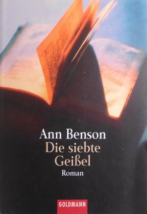 gebrauchtes Buch – Benson, Ann; vom Scheidt – Die siebte Geißel