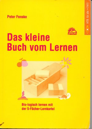 gebrauchtes Buch – Fenske Peter – Das kleine Buch vom Lernen - Bio-logisch lernen mit der 5-Fächer-Lernkartei