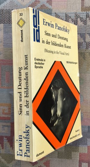 Sinn und Deutung in der bildenden Kunst = (Meaning in the visual arts). [Aus d. Engl. von Wilhelm Höck] / Dumont-Kunst-Taschenbücher ; 33