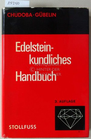 Edelsteinkundliches Handbuch.