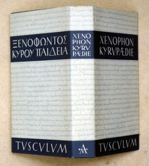 Kyrupädie. Die Erziehung des Kyros. Griechisch - deutsch.