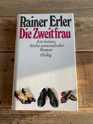 gebrauchtes Buch – Rainer Erler – Die Zweitfrau