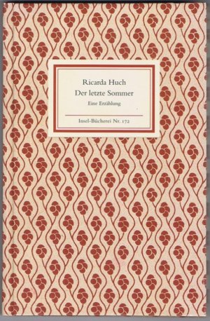 gebrauchtes Buch – Nr. 172, 2: Huch – Der letzte Sommer. Eine Erzählung in Briefen.