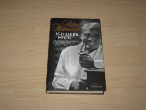 gebrauchtes Buch – Dieter H. Wirtz – Peter Heinrichs: Ich liebe mich - Mit Leidenschaft zum Erfolg