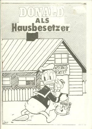 Donald als Hausbesetzer