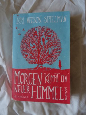 gebrauchtes Buch – Nelson Spielman – Morgen kommt ein neuer Himmel