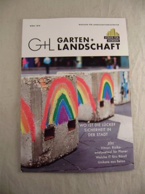 gebrauchtes Buch – G + L Garten + Landschaft. Zeitschrift für Landschaftsarchitektur. Wo ist die Lücke? März 2018