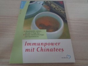 Immunpower mit Chinatees