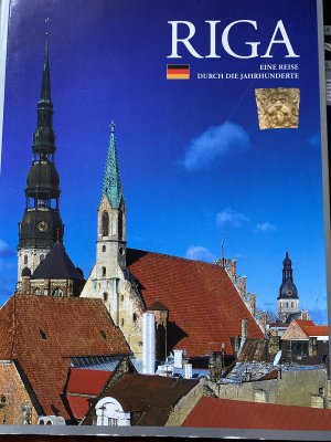 gebrauchtes Buch – Riga Eine Reise durch die Jahrhunderte