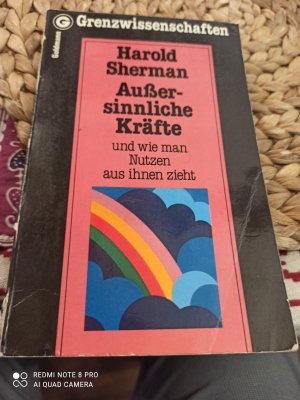 Aussersinnliche Kräfte und wie man Nutzen aus ihnen zieht