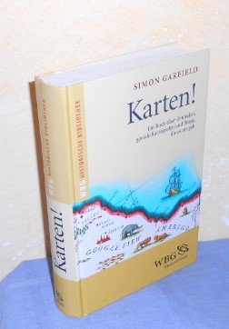 gebrauchtes Buch – Simon Garfield – Karten! Ein Buch über Entdecker, geniale Kartografen und Berge, die es nie gab