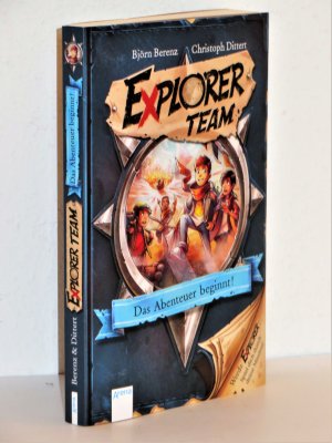 gebrauchtes Buch – Berenz, Björn – Explorer Team. Das Abenteuer beginnt! - Geschichte voller Action, Rätsel, Codes zum Mitmachen und Basteln ab 8. Für Fans von Escape Rooms