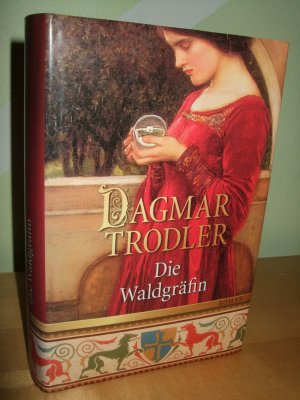 gebrauchtes Buch – Dagmar Trodler – Die Waldgräfin