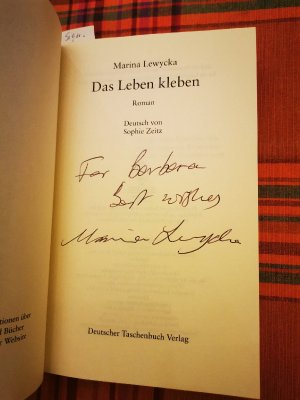 Das Leben kleben. mit Widmung signiert