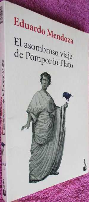 gebrauchtes Buch – Eduardo Mendoza – El asombroso viaje de Pomponio Flato