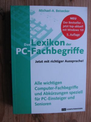 Das Lexikon der PC-Fachbegriffe mit richtiger Aussprache