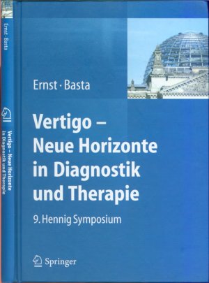 gebrauchtes Buch – Arne Ernst – Vertigo - Neue Horizonte in Diagnostik und Therapie - 9. Hennig Symposium