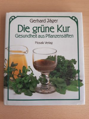 Die grüne Kur