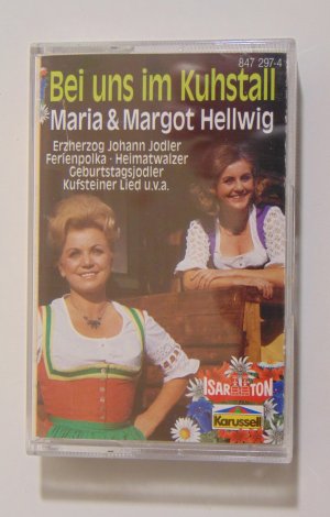 gebrauchter Tonträger – Maria & Margot Hellwig – Maria & Margot Hellwig Bei uns im Kuhstall