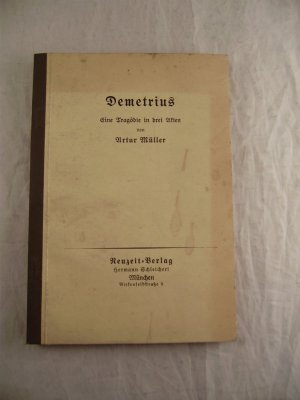 Demetrius. Eine Tragödie in drei Akten