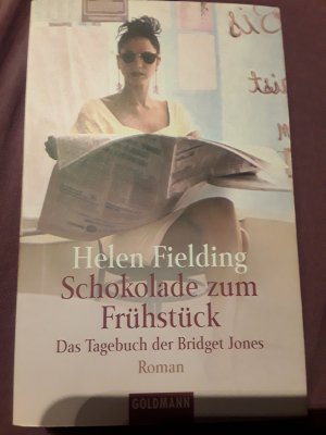 gebrauchtes Buch – Helen Fielding – Schokolade zum Frühstück - Das Tagebuch der Bridget Jones   -  Roman