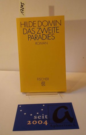 gebrauchtes Buch – Hilde Domin – Das zweite Paradies . Roman.