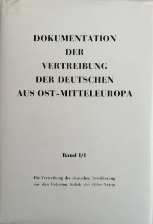 antiquarisches Buch – Adolf Diestelkamp, Rudolf Laun – Dokumentation der Vertreibung der Deutschen aus Ost-Mitteleuropa (Band I/1)