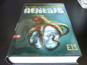 gebrauchtes Buch – Hohlbein, Wolfgang; Hohlbein – Genesis - Eis