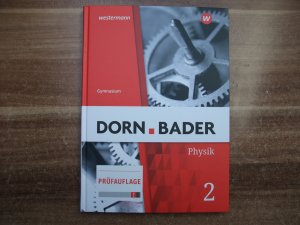 gebrauchtes Buch – Dorn / Bader Physik SI / Dorn / Bader Physik SI - Allgemeine Ausgabe 2019 - Allgemeine Ausgabe 2019 / Schülerband 2