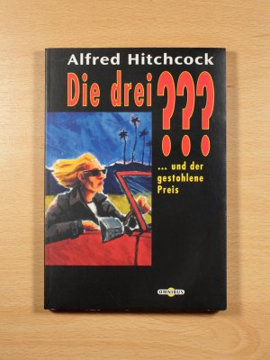 Die drei ??? Fragezeichen und der gestohlene Preis