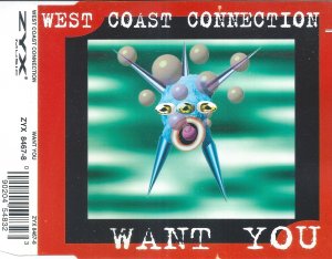 gebrauchter Tonträger – West Coast Connection – Want You