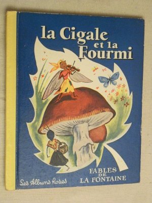 gebrauchtes Buch – romain simon – la fontaine fables / la cigale et la fourmi