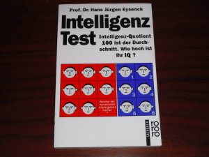 gebrauchtes Buch – Eysenck, Hans Jürgen – Intelligenz-Test - Wie hoch ist Ihr IQ ?