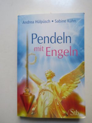 Pendeln mit Engeln