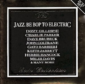 Jazz.Be Bop to Electric