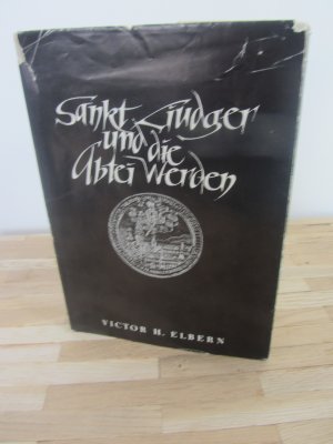 St. Liudger und die Abtei Werden