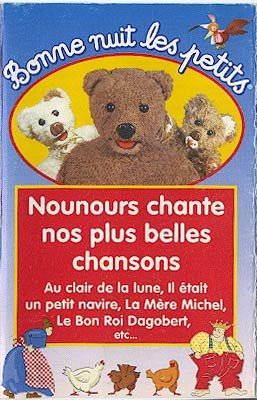 Bonne nuit les petits - Nounours chante nos plus belles chansons [MC-Kassette]