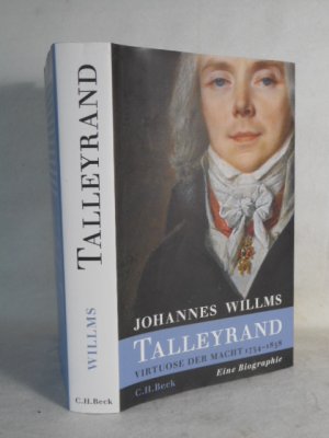 Talleyrand - Virtuose der Macht 1754-1838 >>ungelesen<<