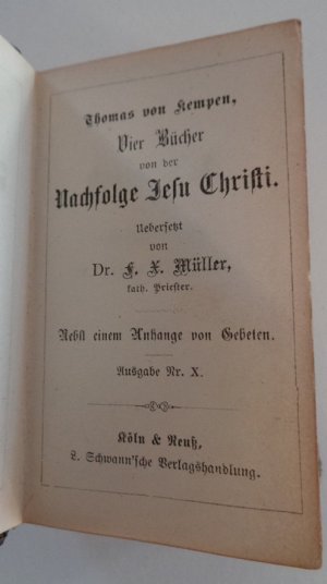 gebrauchtes Buch – Kempen, Thomas von – Vier Bücher von der Nachfolge Jesu Christi, nebst einem Anhange von Gebeten