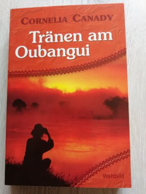 gebrauchtes Buch – Cornelia Canady – Tränen am Oubangui